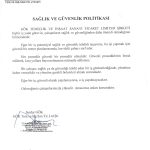 Sağlık ve Güvenlik Politikası