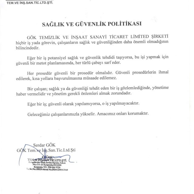 SAĞLIK VE GÜVENLİK POLİTİKASI