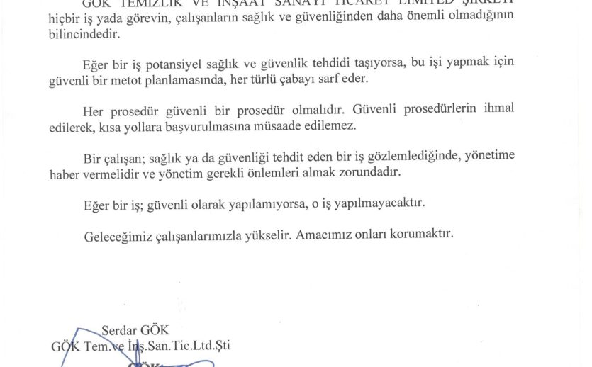 SAĞLIK VE GÜVENLİK POLİTİKASI